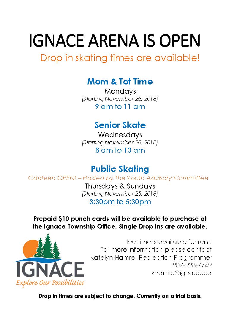 IGNACE ARENA IS OPEN