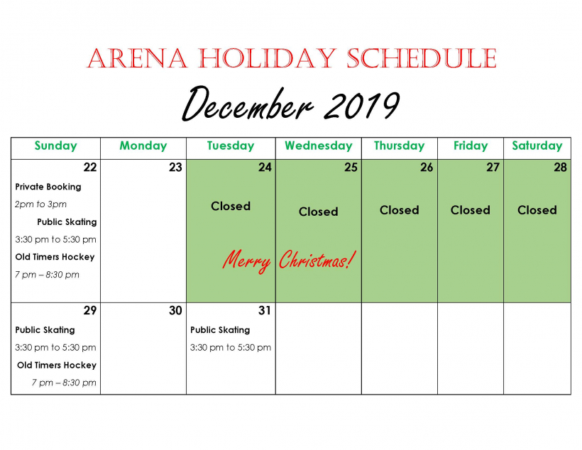 Arena Holiday Schedule - December 2019